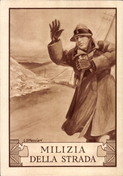 Ganzsachen Ak Stracciari, Italien, Milizia della Strada