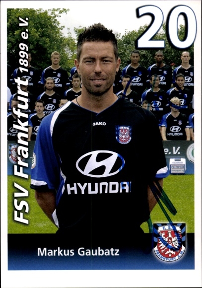Autogrammkarte Fußballer Markus Gaubatz, FSV Frankfurt, Autogramm