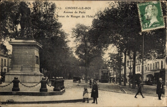 Postcard Choisy le Roi Val de Marne, Avenue de Paris, Statue de Rouget de l'Isle