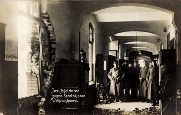 Postcard Wilhelmshaven on the North Sea, professional soldiers against Spartacists