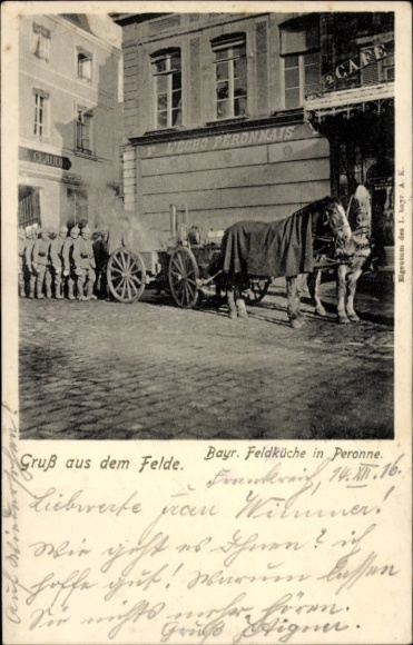 CPA Péronne Somme, Bayrische Feldküche, Café, deutsche Soldaten