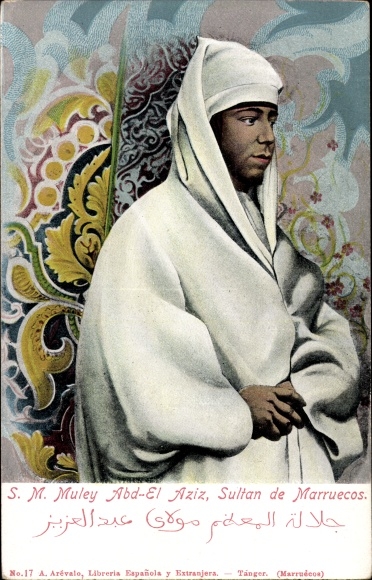 Postcard Muley Abd El Aziz, Sultan of Morocco, Sultan von Marokko
