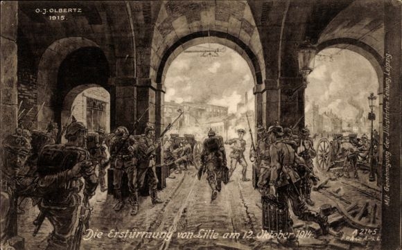 Artist Postcard Olbertz, Storming of Lille on 12 October 1914