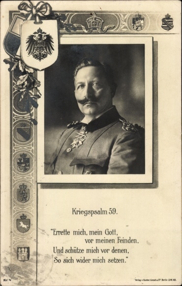Ak Kaiser Wilhelm II., Kriegspsalm 59, Errette mich, mein Gott, vor meinen Feinden