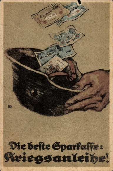 Artist Postcard The best savings bank, war bonds, steel helmet, banknotes