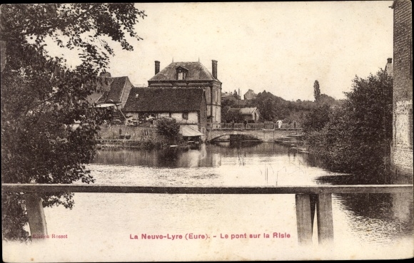 Postcard La Neuve Lyre Eure, The Bridge over the Risle