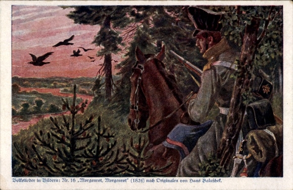 Artist Postcard Baluschek, H., Morgenrot, Morgenrot, Folk Song No. 16, Colonial Warrior Donation, German Soldier