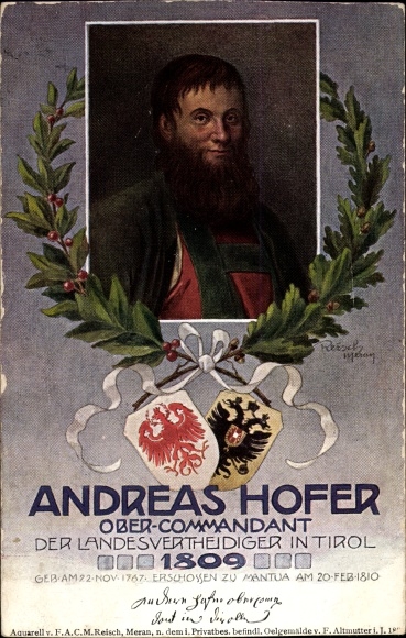 Artist PC Reisch, Andreas Hofer, supreme commander of the provincial defenders in Tyrol 1809