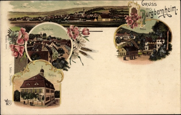 Chromo-Litho Burgbernheim in Middle Franconia Bavaria, market square, town hall, wild pool, city view