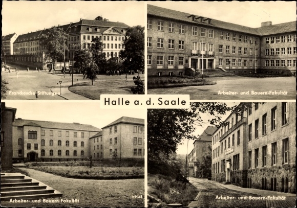 Postwaardekaart ansichtkaart Halle an der Saale, Franckensche stichtingen, arbeiders- en boerenfaculteit