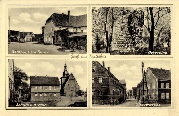 Postcard Teutleben Eßleben, Gasthaus zur Tanne, castle ruins, school, church