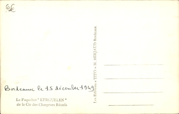 Postcard Paquebot Kerguelen, steamship, Compagnie des Chargeurs Reunis