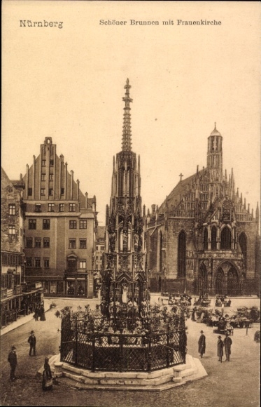 Ak Nürnberg, Schöner Brunnen, Frauenkirche