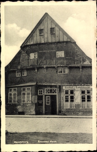 Postcard Rendsburg in Schleswig Holstein, Oldest House, Gasthof Landsknecht, Construction