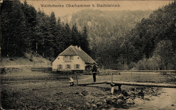 Postcard Stadtsteinach Upper Franconia, Waldschenke Oberhammer