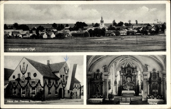 Postcard Konnersreuth in der Oberpfalz, panorama, church, birthplace Theresie Neumann