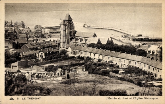 Ak Le Tréport Seine Maritime, L'Entrée du Port, l'Eglise St-Jacques,  Hafenansicht