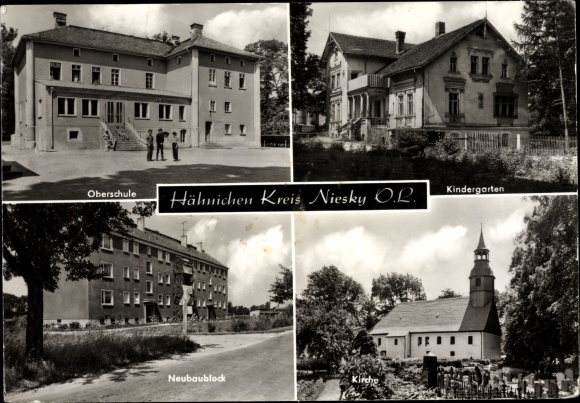 Postcard Hahnichen in Oberlausitz, kindergarten, church, new block, high school