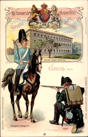 Litho Kgl. Hannoversche Armee 1866, Kronprinz Dragoner, Jäger, Garde Jäger Kaserne