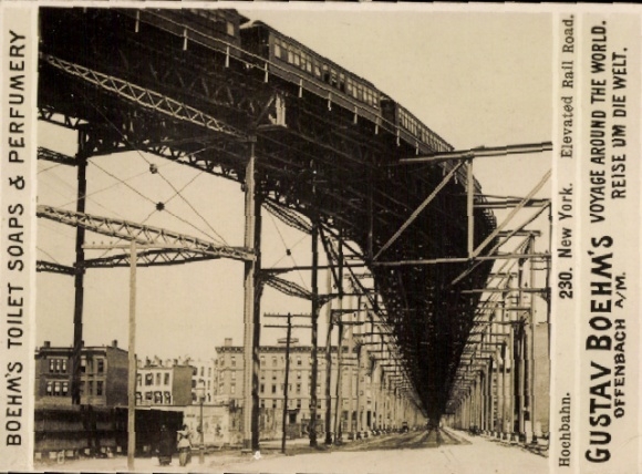 Photo New York City USA, Gustav Boehm's journey around the world, advertising Boehm's Toilet Soaps, elevated railway