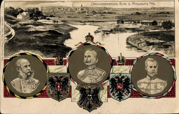Litho Trübe, Mysłowice Myslowitz, Dreikaiserreichsecke, Nikolaus II, Wilhelm II, Franz Josef I.