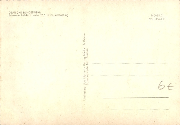 Postcard German Bundeswehr, Heavy Field Artillery 20.3 in firing position