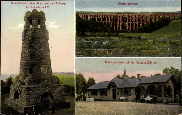 Ak Netzschkau im Vogtland, Bismarckturm, Göltzschtalbrücke, Unterkunftshaus auf dem Kuhberg