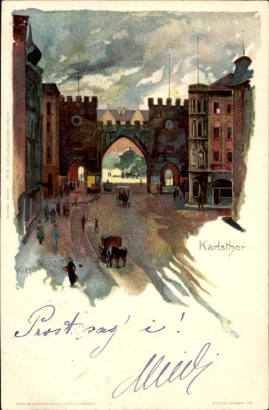 Artist Chromo-Litho Kley, H., Munich Bavaria, Karlstor