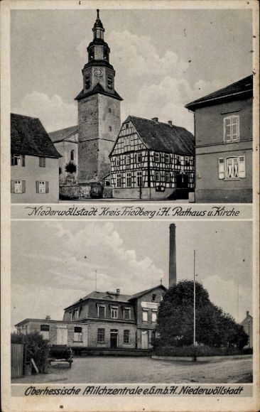 Postcard Nieder Wöllstadt Kr. Friedberg, town hall and church, Upper Hess. Milk Central