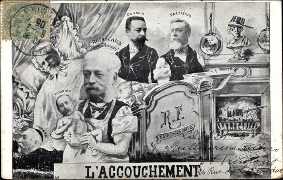 Postcard L&#39;Accouchement, Rothschild, Loubet, Fallieres, Doumer, Combes, Rouvier, Karikatur