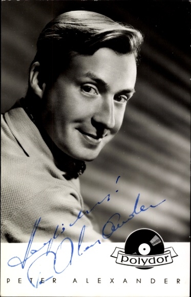Ak Schauspieler und Sänger Peter Alexander, Portrait, Autogramm