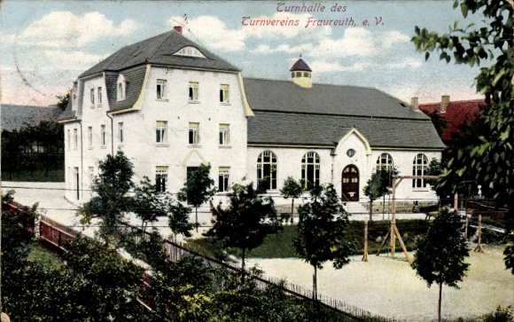 Ak Fraureuth im Vogtland Sachsen, Turnhalle des Turnvereins  e. V.