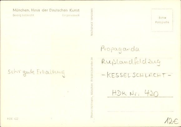Artist Postcard Lebrecht, Encircled, German Wehrmacht, Encirclement Battle, WWII, HDK 420