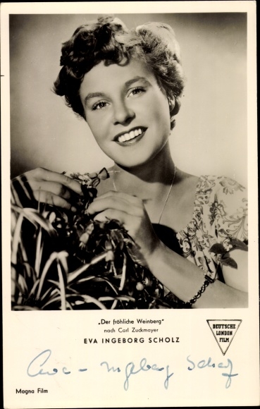 Postcard actress Eva Ingeborg Scholz, The Happy Vineyard after Carl Zuckmayer, autograph