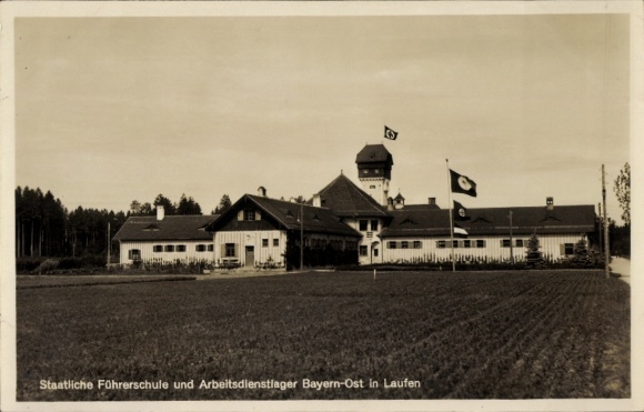 Ak Laufen an der Salzach Oberbayern, Staatliche Führerschule und Arbeitsdienstlager Bayern Ost