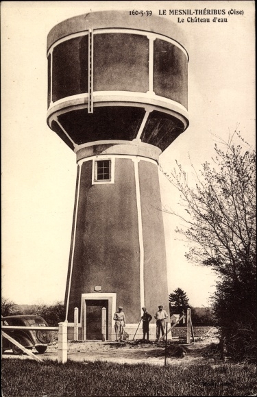 Postcard Le Mesnil-Théribus Oise, The Water Tower