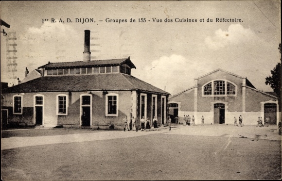 Postcard Dijon Côte d&#39;Or, First RAD, Group of 155, View of the Kitchens and the Refectory