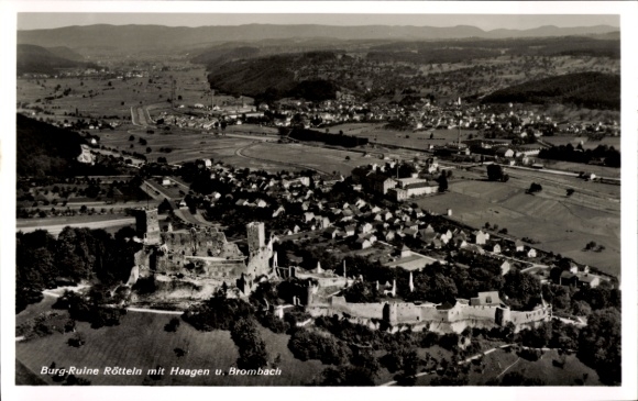 Postcard Rötteln Haagen Lörrach in Baden, castle ruins view of Haagen and Brombach