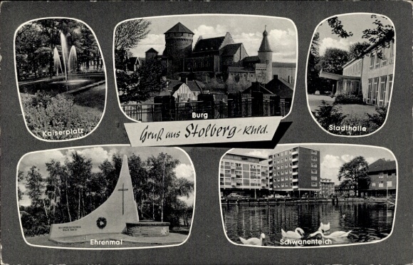 Postcard Stolberg in the Rhineland, Kaiserplatz, castle, memorial, town hall, swan pond