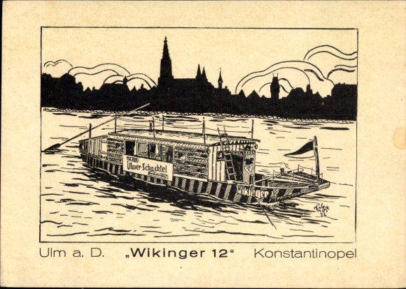 Artist Postcard Ulm on the Danube, ship Wikinger 12, advertising Ulmer Schachtel, Ordinari, Constantinople