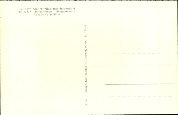 Postcard Bad Sassendorf in the district of Soest, children&#39;s sanatorium, Siegfriedsheim, saline, gymnastics