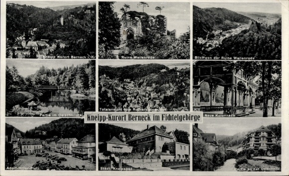 Postcard Bad Berneck in the Fichtelgebirge Bavaria, Wallenrode ruins, Kneipp bath, Adolf Hitler Square