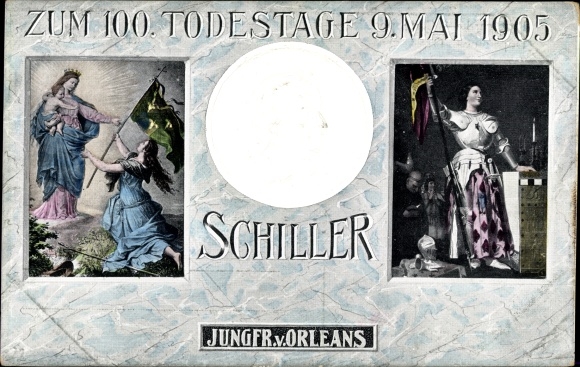 Embossed PC poet Friedrich von Schiller, 100th anniversary of death 1905, Johanna von Orleans