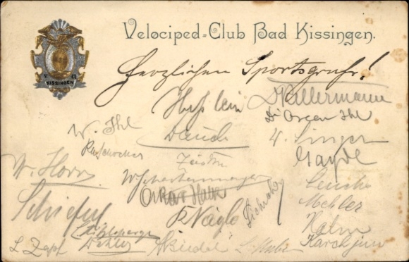 Postcard Bad Kissingen Lower Franconia Bavaria, Velociped-Club many signatures, sporty greetings