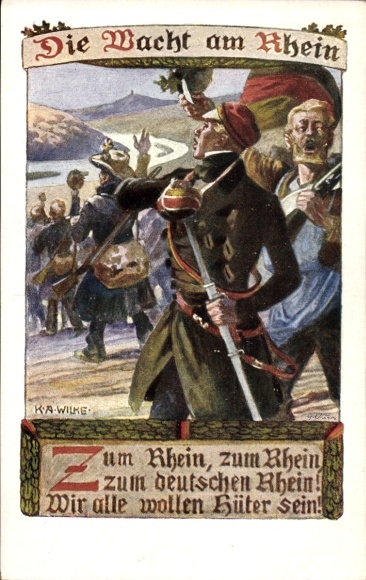 Artist Postcard Wilke, KA, Watch on the Rhine, To the German Rhine, We all want to be guardians