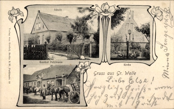 Jugendstil Ak Groß Welle Gumtow Prignitz Schule, Gasthof Pohlmann, Kirche