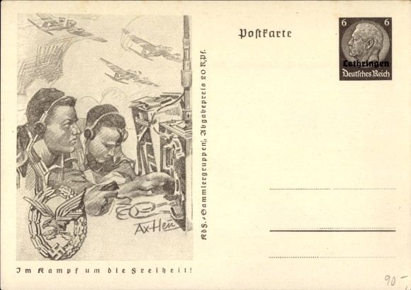 Postal stationery artist Postcard v. Axster Heudtlaß, W., In the fight for freedom, Wehrmacht, radio operator