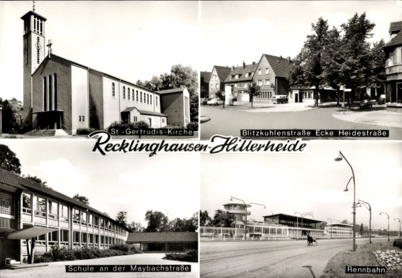 AK Recklinghausen Hillerheide, St. Gertrudis Kirche, Blitzkuhlenstraße, Schule, Rennbahn