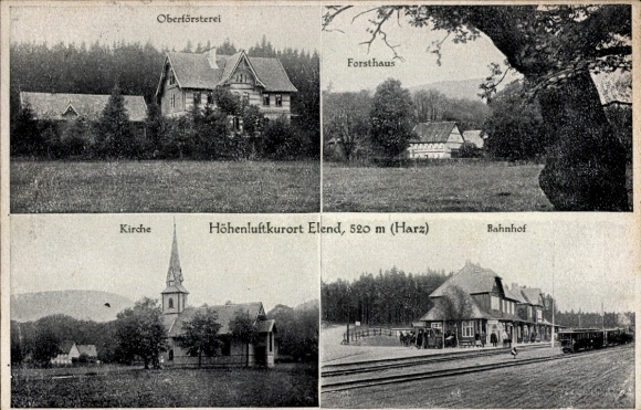 Postcard Elend Oberharz am Brocken, head forester's office, forester's house, church, train station