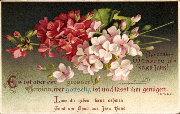 Postcard Happy New Year, flowers, Bible quote, It is a great gain.., I Tim. 6,6